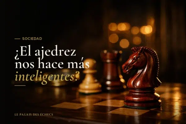 ¿El ajedrez nos hace más inteligentes?