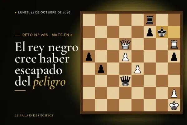 Posición del reto de ajedrez n.º 286: Juegan las blancas y dan mate en 2