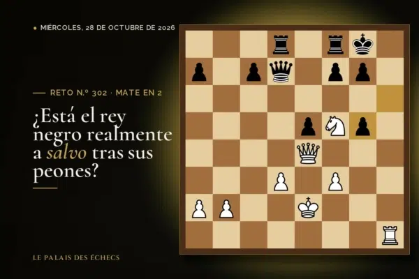 Posición del reto de ajedrez n.º 302: Juegan las blancas y dan mate en 2