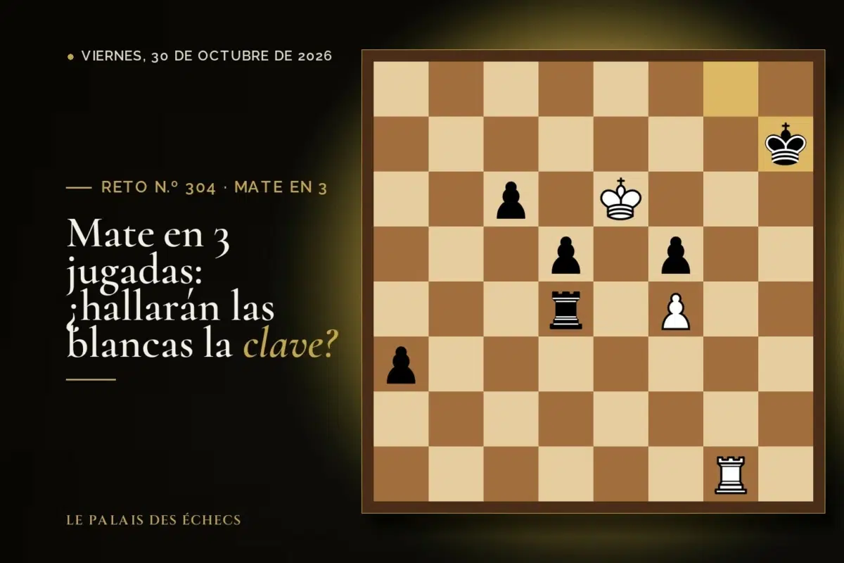 Posición del reto de ajedrez n.º 304: Juegan las blancas y dan mate en 3