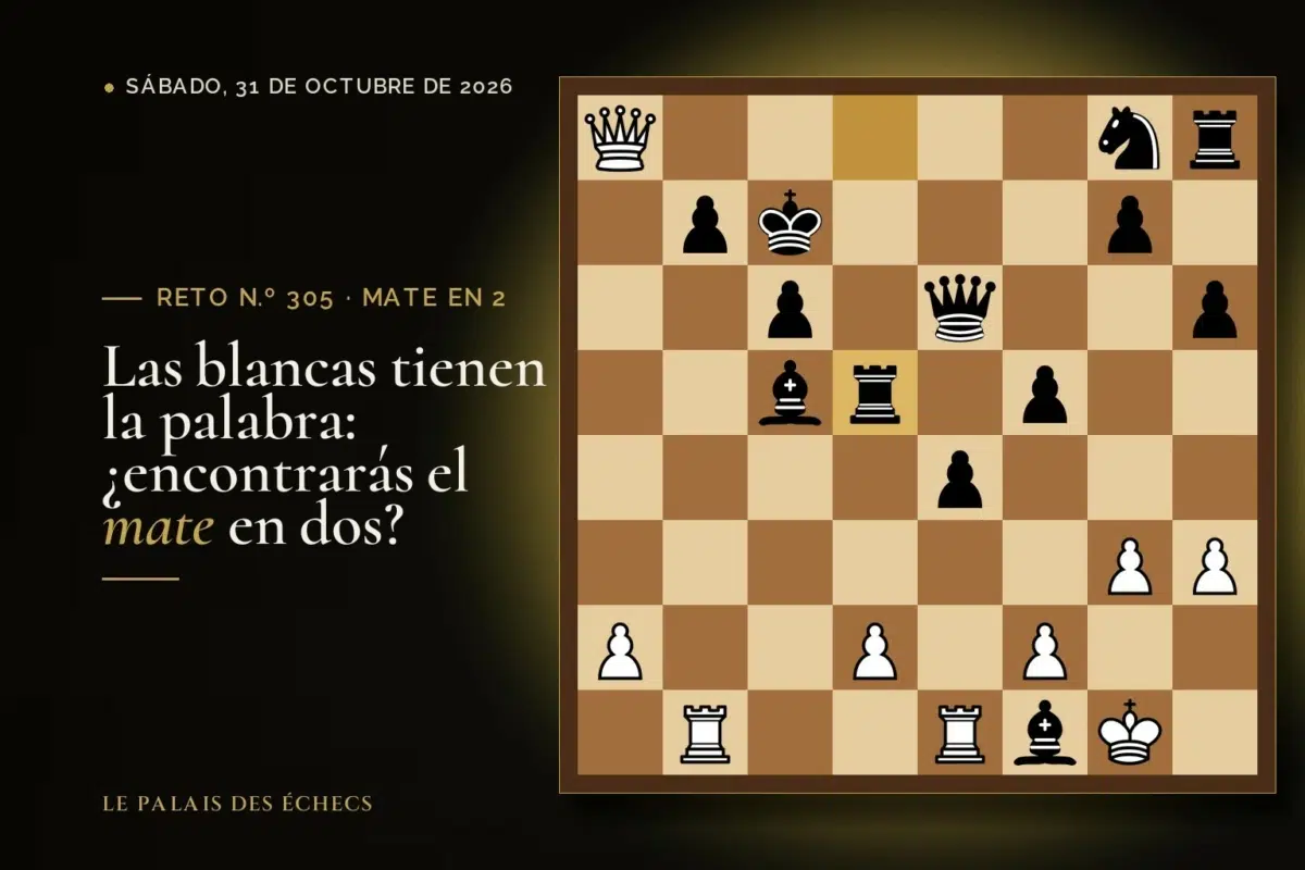 Posición del reto de ajedrez n.º 305: Juegan las blancas y dan mate en 2